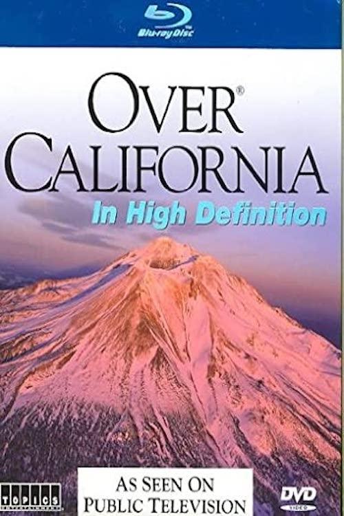 Постер Over California in High Definition